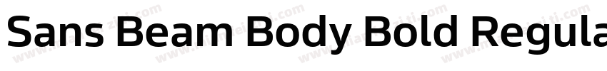 Sans Beam Body Bold Regular字体转换
